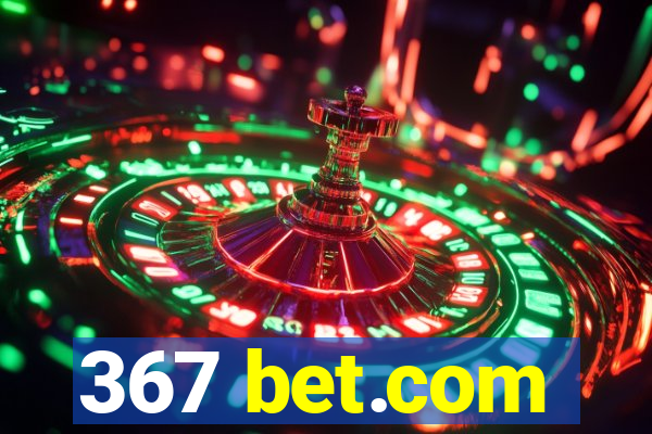 367 bet.com